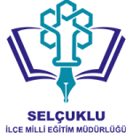 SELÇUKLU İLÇE MİLLİ EĞİTİM MÜDÜRLÜĞÜ